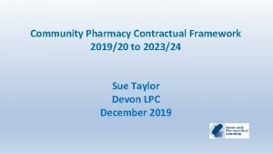 Community pharmacy contractual framework