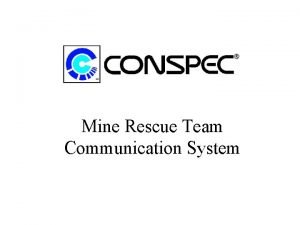 Mine Rescue Team Communication System Characteristics Medium Frequency