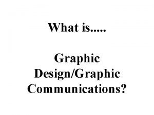 Graphic communications definition