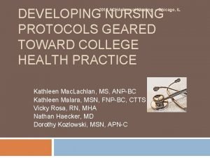 Define nursing protocols