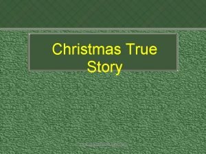 Christmas True Story www assignmentpoint com Introduction As