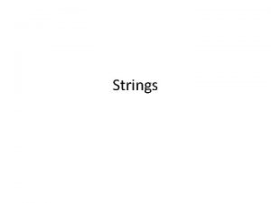 Strings Using strings as abstract value A string
