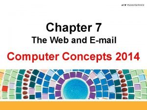 Webmail is typically a free service.