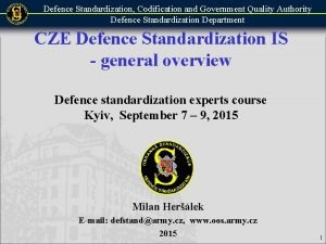 Defence Standardization Codification and Government Quality Authority Defence
