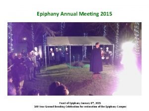 Epiphany Annual Meeting 2015 Feast of Epiphany January