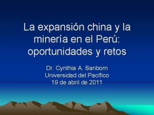 La expansin china y la minera en el