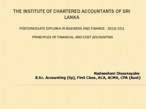 THE INSTITUTE OF CHARTERED ACCOUNTANTS OF SRI LANKA