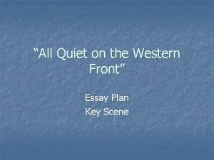 All Quiet on the Western Front Essay Plan