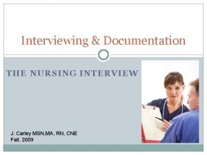 Nursing interview techniques