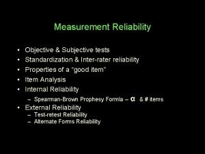 Objective vs subjective tests in psychology