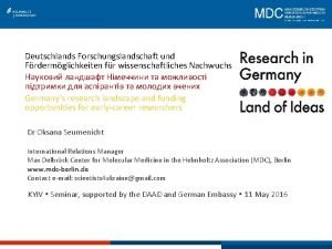 The UKRAINE Network Deutschlands Forschungslandschaft und Frdermglichkeiten fr