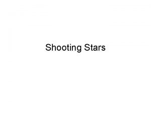 Shooting Stars Shooting Stars Literal meaning shooting Jews