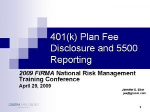 401k Plan Fee Disclosure and 5500 Reporting 2009