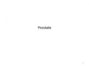 Indications for prostatectomy