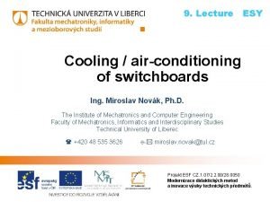 9 Lecture ESY Cooling airconditioning of switchboards Ing