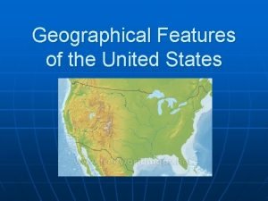 Geographical Features of the United States Atlantic Coastal