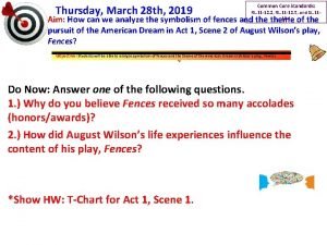 Thursday March 28 th 2019 Common Core Standards