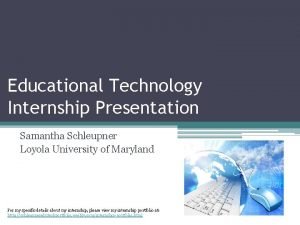 Education technology internship