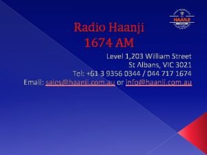 Radio haanji dial to listen