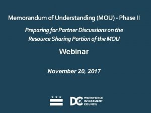 Memorandum of Understanding MOU Phase II Preparing for