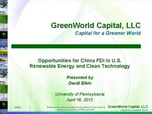 Green World Capital LLC Capital for a Greener