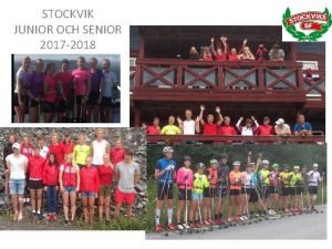 STOCKVIK JUNIOR OCH SENIOR 2017 2018 Juniorer Damer
