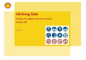 LifeSaving Rules Guidance for employee and sub contractor