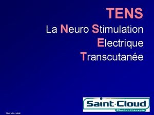 TENS La Neuro Stimulation Electrique Transcutane TENS V