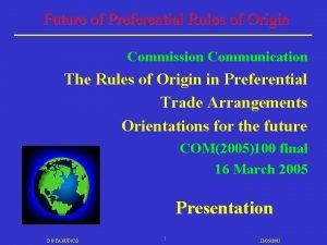 Future of Preferential Rules of Origin Commission Communication