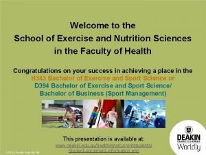 Welcome to the School of Exercise and Nutrition