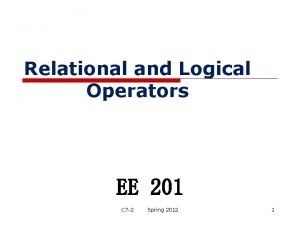 Relational operators Relational operators