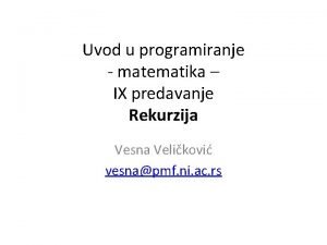 Rekurzija programiranje Rekurzija programiranje