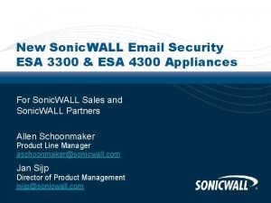 New Sonic WALL Email Security ESA 3300 ESA