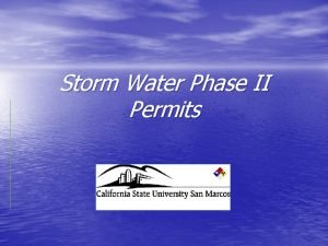 Storm Water Phase II Permits Federal Water Pollution