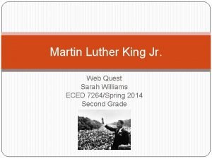 Martin luther king jr webquest