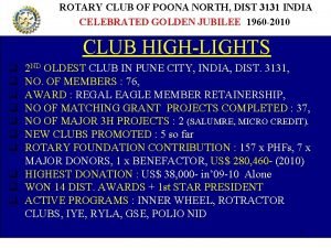 ROTARY CLUB OF POONA NORTH DIST 3131 INDIA