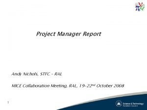 Mice project manager