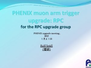 PHENIX muon arm trigger upgrade RPC for the