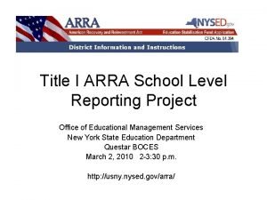 Title I ARRA School Level Reporting Project Office