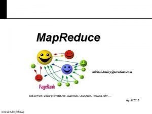 Map Reduce michel bruleyteradata com Extract from various