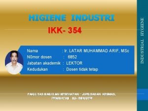 Nama Ir LATAR MUHAMMAD ARIF MSc N 0