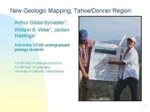 New Geologic Mapping TahoeDonner Region Arthur Gibbs Sylvester