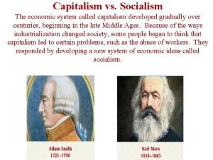 Capitalist economic system Capitalist economic system