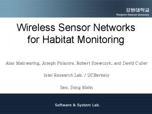 Habitat monitoring sensor