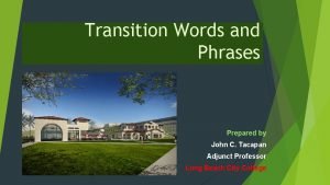 Transition words to start a paragraph