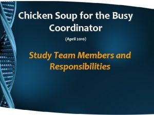 Chicken Soup for the Busy Coordinator April 2010