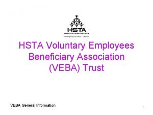 HSTA Voluntary Employees Beneficiary Association VEBA Trust VEBA