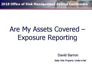 2018 Office of Risk Management Annual Conference Are