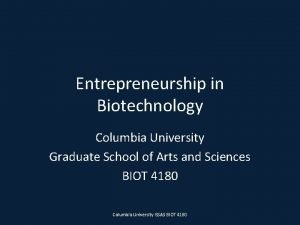 Columbia university biotechnology