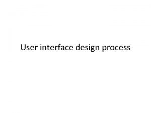 User interface design cycle